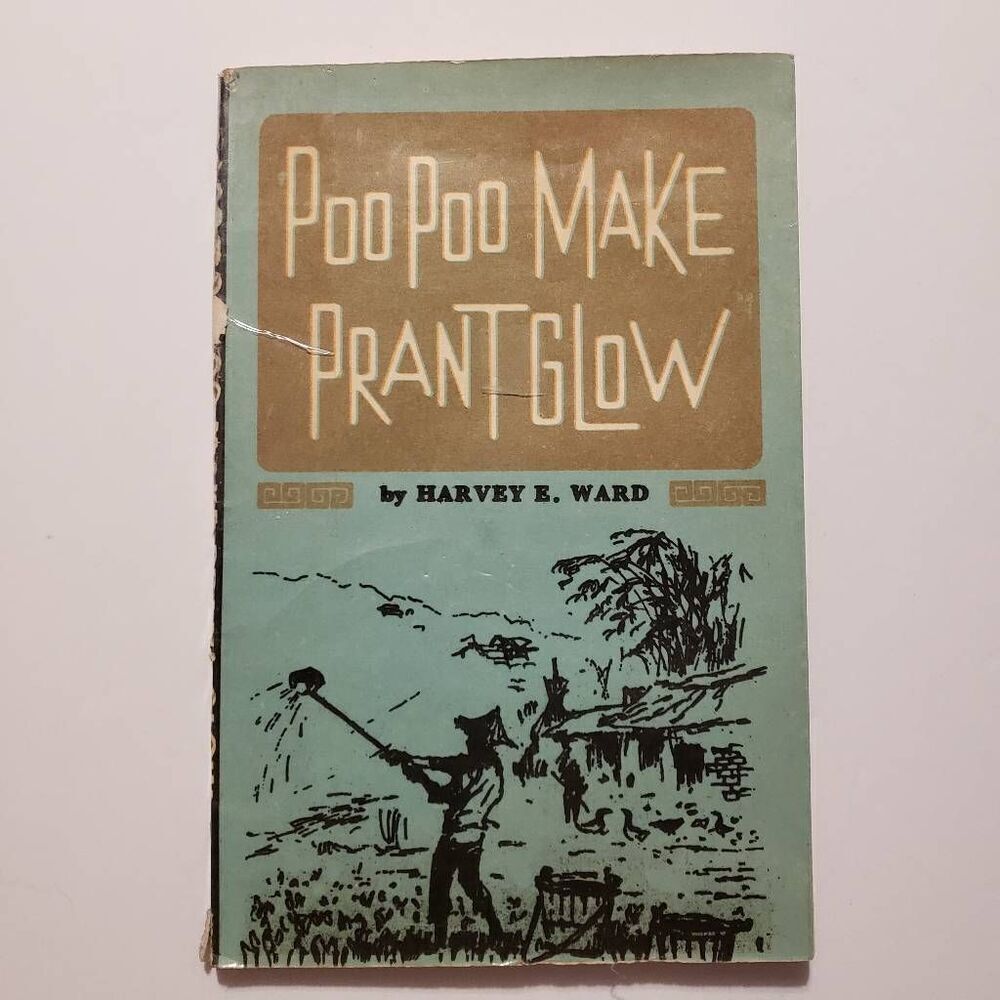 Vintage "Poo Poo Make Prant Glow by Harvey E. Ward